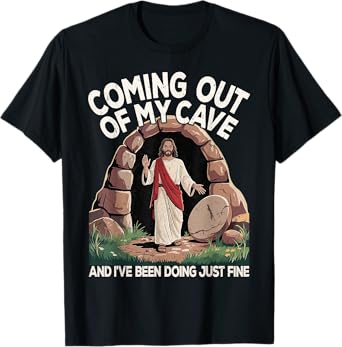 Funny Easter Jesus Coming Out of My Cave Retro Humor Easter T-Shirt