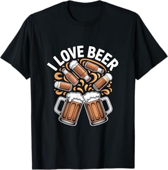 I Love Beer Enthusiast Cheers T-Shirt