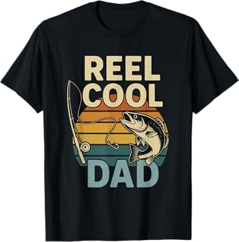 Reel Cool Dad Funny Fathers Day Fishing Outdoors T-Shirt