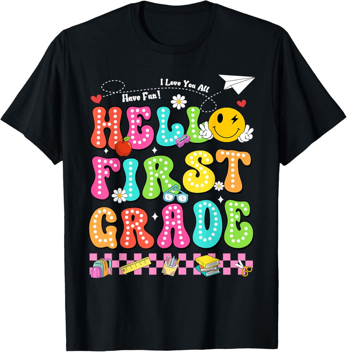 Hello First Grade Smile Face Back To School Kids & Teacher Tee by TeeBrew