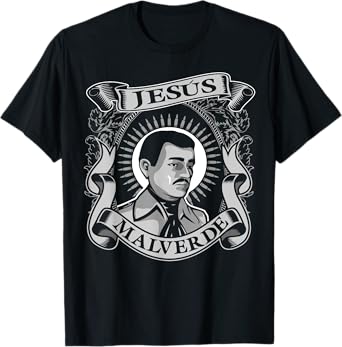 Jesus Malverde Mexican Hero Angel Of The Poor T-Shirt T-Shirt