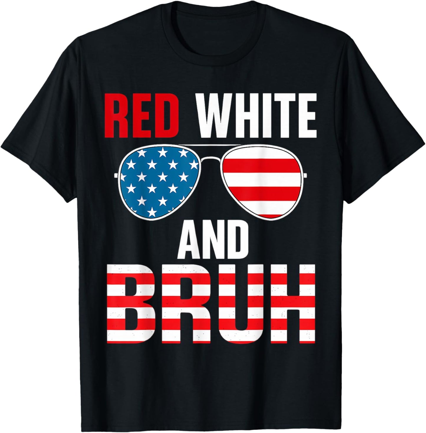 Red White And Bruh 4th Of July Usa Boys Patriotic Kids T-shirt