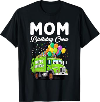 Mom Birthday Crew Boys Garbage Truck Bday Family Matching T-Shirt