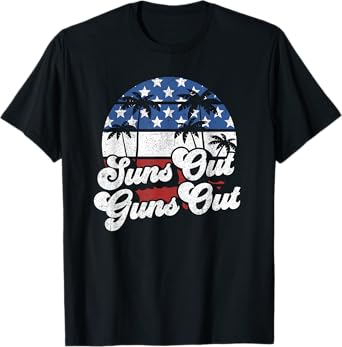 Funny Suns Out Guns Out 4th of July USA American Flag Beach T-Shirt