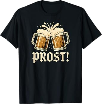 Oktoberfest Beer Bier Mugs Prost! T-Shirt