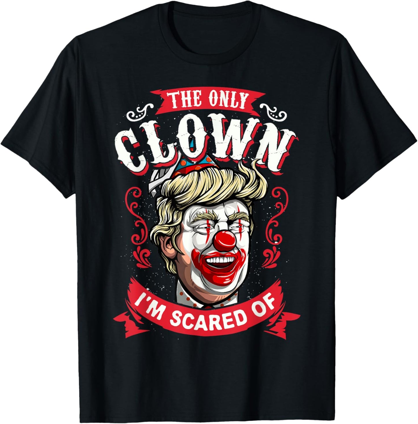 Anti Donald Trump T shirt Funny Clown Resist Men Women Tees T-Shirt