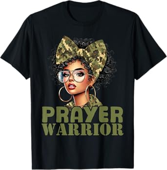 Praying Black Woman Afro Christian Sayings Prayer Warrior T-Shirt