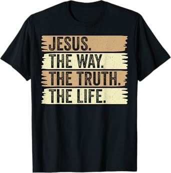 Retro Jesus The Way Truth and Life Vintage Christian Worship T-Shirt
