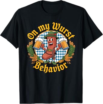 Oktoberfest On My Wurst Behavior Funny German Beer Men T-Shirt