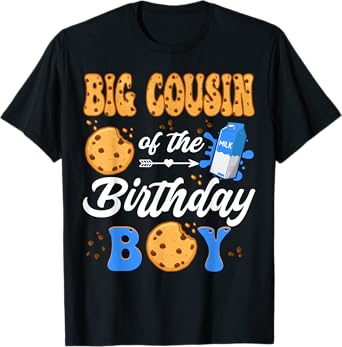 Big Cousin Of The Birthday Boy Milk And Cookies 1St Birthday T-Shirt