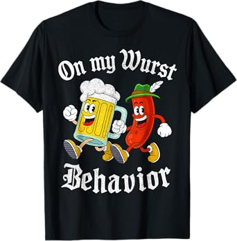 On My Wurst Behavior Funny Bratwurst Beer German Oktoberfest T-Shirt