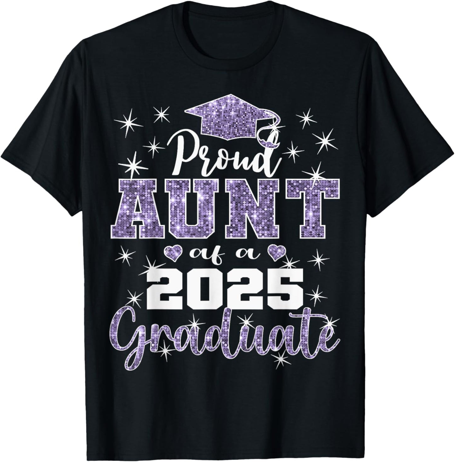 Super Proud Aunt of 2025 Graduate Senior Graduation Family T-Shirt