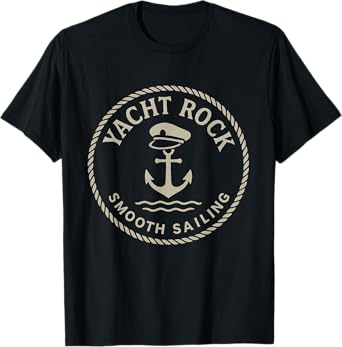 Yacht Rock โ Smooth Sailing Nautical Soft Rock Captain T-Shirt
