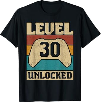 Level 30 Unlocked 30 Year Old Men Women Outfit 30th Birthday T-Shirt