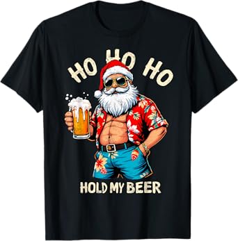 HO HO HO Hold My Beer Lover Drinker Santa Christmas Party T-Shirt