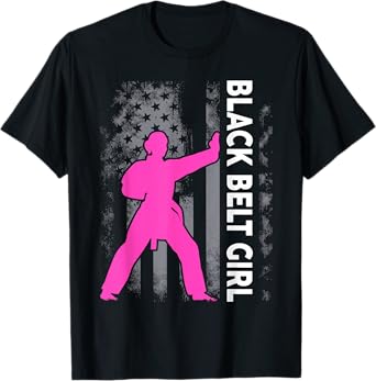 Black Belt Girl Karate Jiu Jitsu Taekwondo Martial Arts T-Shirt