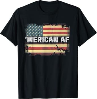 'Merican AF America 4th of July Shirts T-Shirt for Women Men
