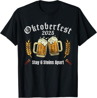 Oktoberfest 2025 6 Stein Apart Beer October Funny Drinking T-Shirt