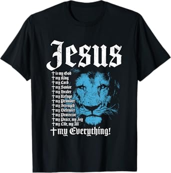 Jesus Is My God King Lord Savior Protector Lion Christian T-Shirt