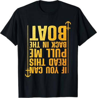 Funny Boating Design For Men Women Boating Boater Boat Owner T-Shirt