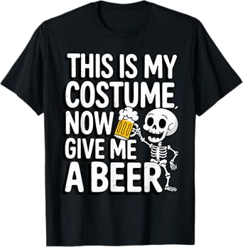 Skeleton Drinking Beer Halloween Mens Womens Beer Lovers T-Shirt