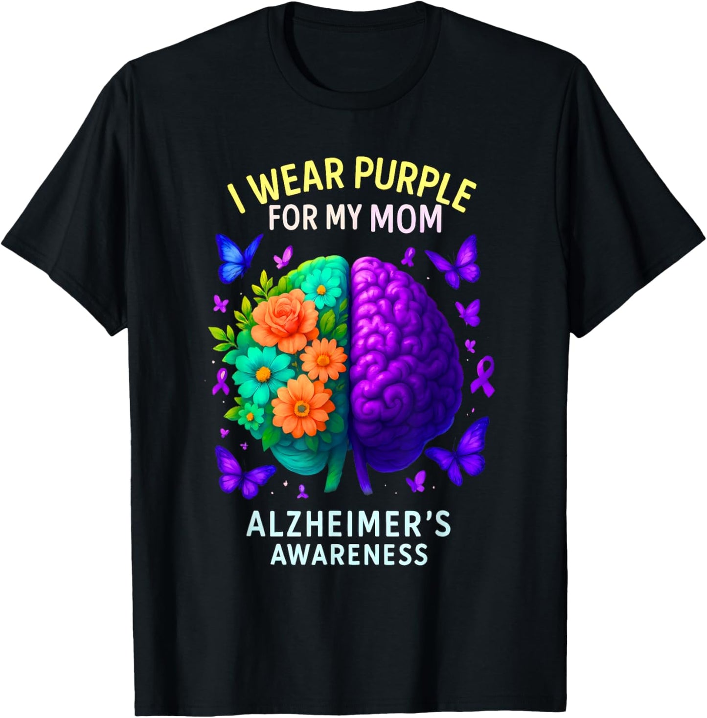 I Wear Purple For My Mom Butterfly Alzheimer's Awareness T-Shirt