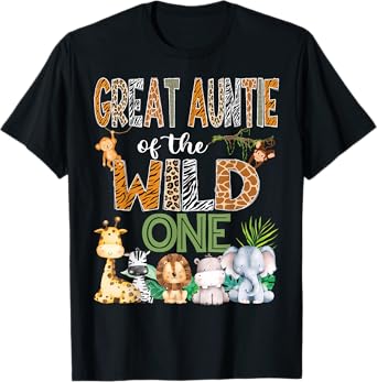 Great Auntie Of The Wild One 1St Birthday Safari Zoo Jungle T-Shirt