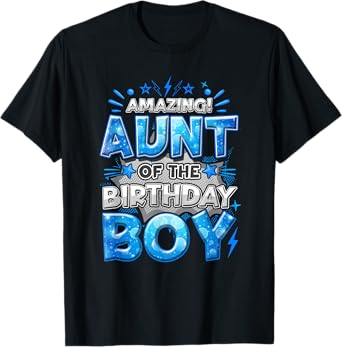 Amazing Aunt Of The Birthday Boy Matching Family Party T-Shirt
