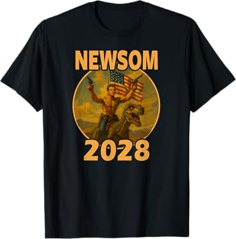 Gavin Newsom 2028 Bold Patriotic Leader Riding Dinosaur T-Shirt