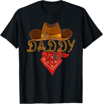 Daddy Howdy Cowboy Western Rodeo Father's Day Dad Men Family T-Shirt