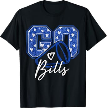 Go Cheer Bills Design Shirt for Man Women Girls Kids T-Shirt