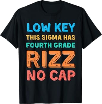First Day of School Funny 4th Grade Rizz Funny School T-Shirt