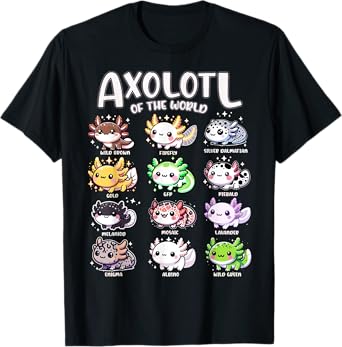 Axolotls Of The World Kawaii Types Of Axolotl Fish Amphibian T-Shirt