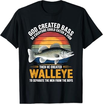 Separate Men From Boys Fish Angler Fisherman Walleye Fishing T-Shirt