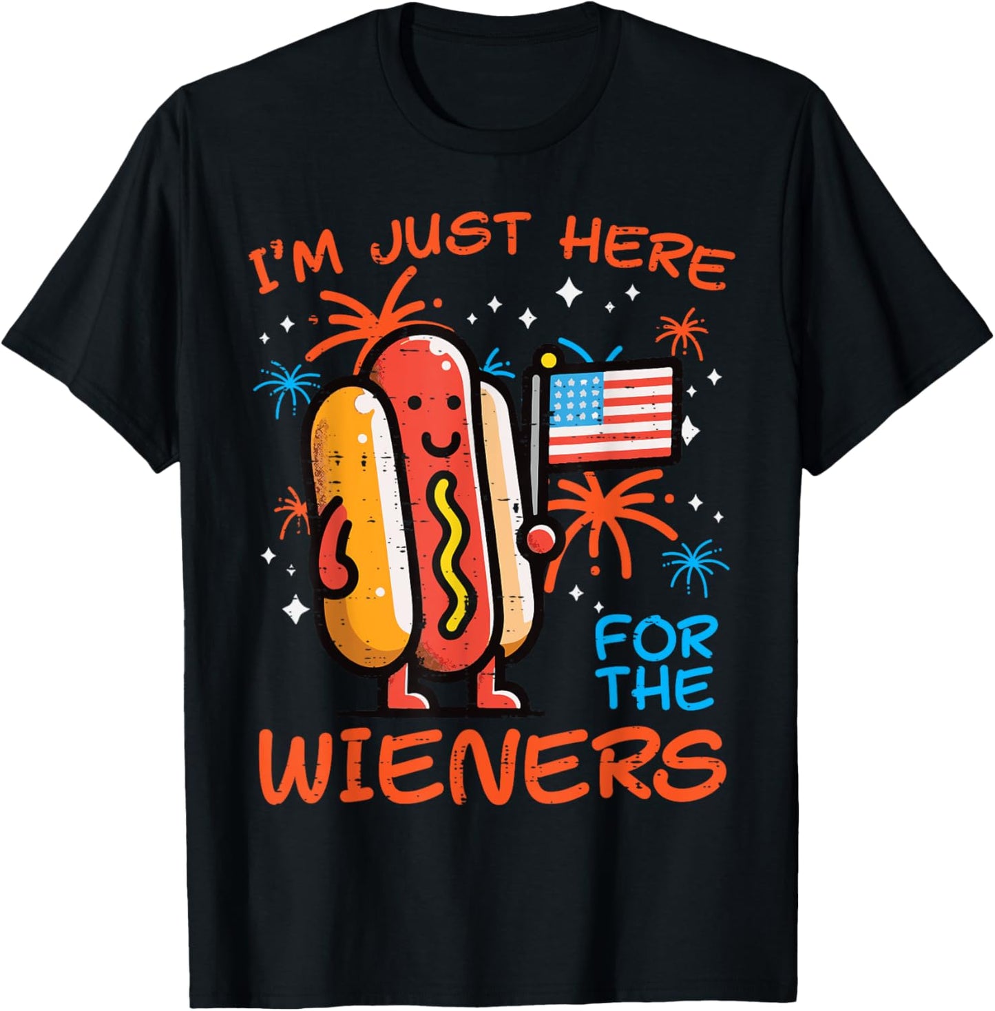 4th Of July Just Here Wieners Hotdog Food Men Boys Kids T-Shirt