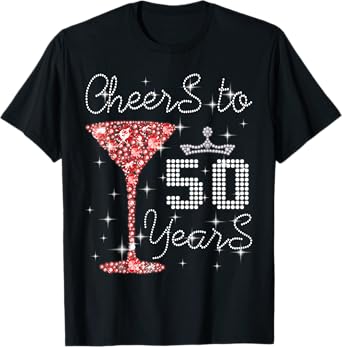 Queen Princess Cheers To 50 Years Old Happy Birthday To Me T-Shirt