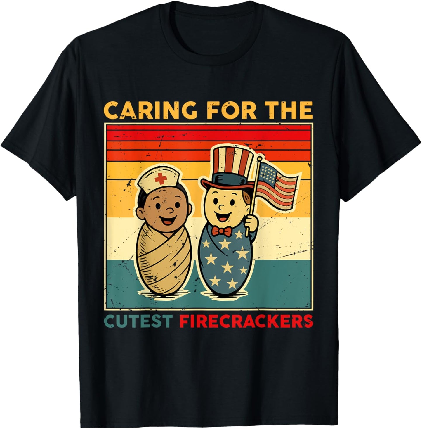 Nicu Nurse Caring For The Cutest Firecrackers 4th Of July T-shirt