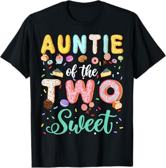 Auntie Of The Two Sweet Birthday Girl Donut Lover T-Shirt