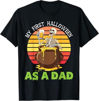 My First Halloween As A Dad Skeleton Beer Cauldron Father T-Shirt