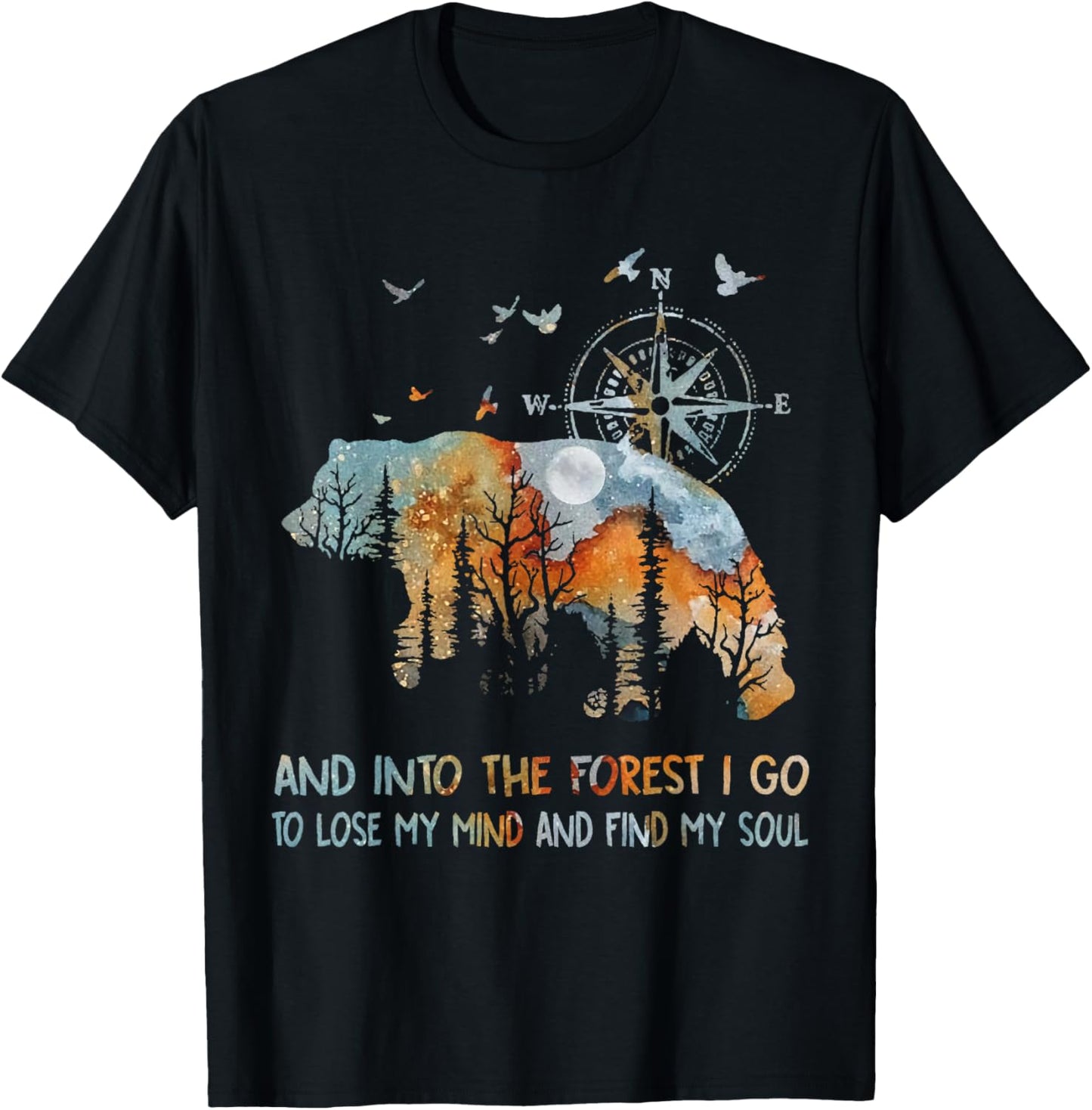And Into The Forest I Go To Lose My Mind Camping Bear T-Shirt