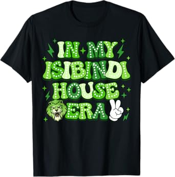 In My Isibindi House Era RCA House Of Courage T-Shirt