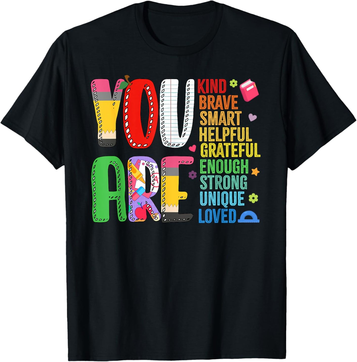 You Are Brave Smart Teacher Student First Day Back To School Motivational T-shirt by TeeBrew