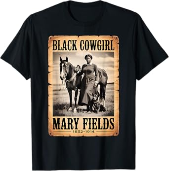 Black Cowgirl Mary Fields Western Rodeo Melanin Cowgirl T-Shirt