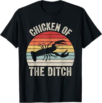 Catch Some Rays Vintage Retro Chicken Of The Ditch Cajun Crawfish Unisex Adult Black Short Sleeve T-Shirt