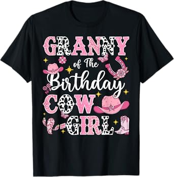 Granny Of The Birthday Cow-Girl Rodeo Cow Girl Birthday T-Shirt