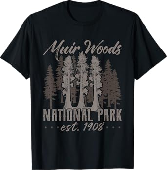 Muir Woods 1908 Shirt Vintage Redwood Shirt National Park T-Shirt
