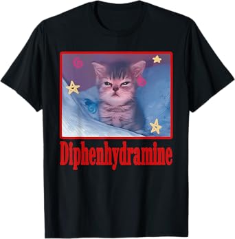 Meme Diphenhydramine Cat Cute Cat Sleep T-Shirt