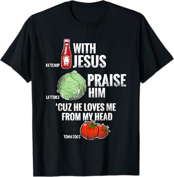 Funny Jesus Christian T-Shirt Vegetarian Tee for Word Pun