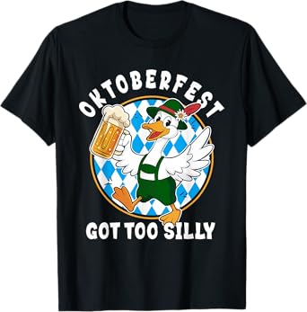 Funny Oktoberfest Got Too Silly Bavarian Silly Goose T-Shirt