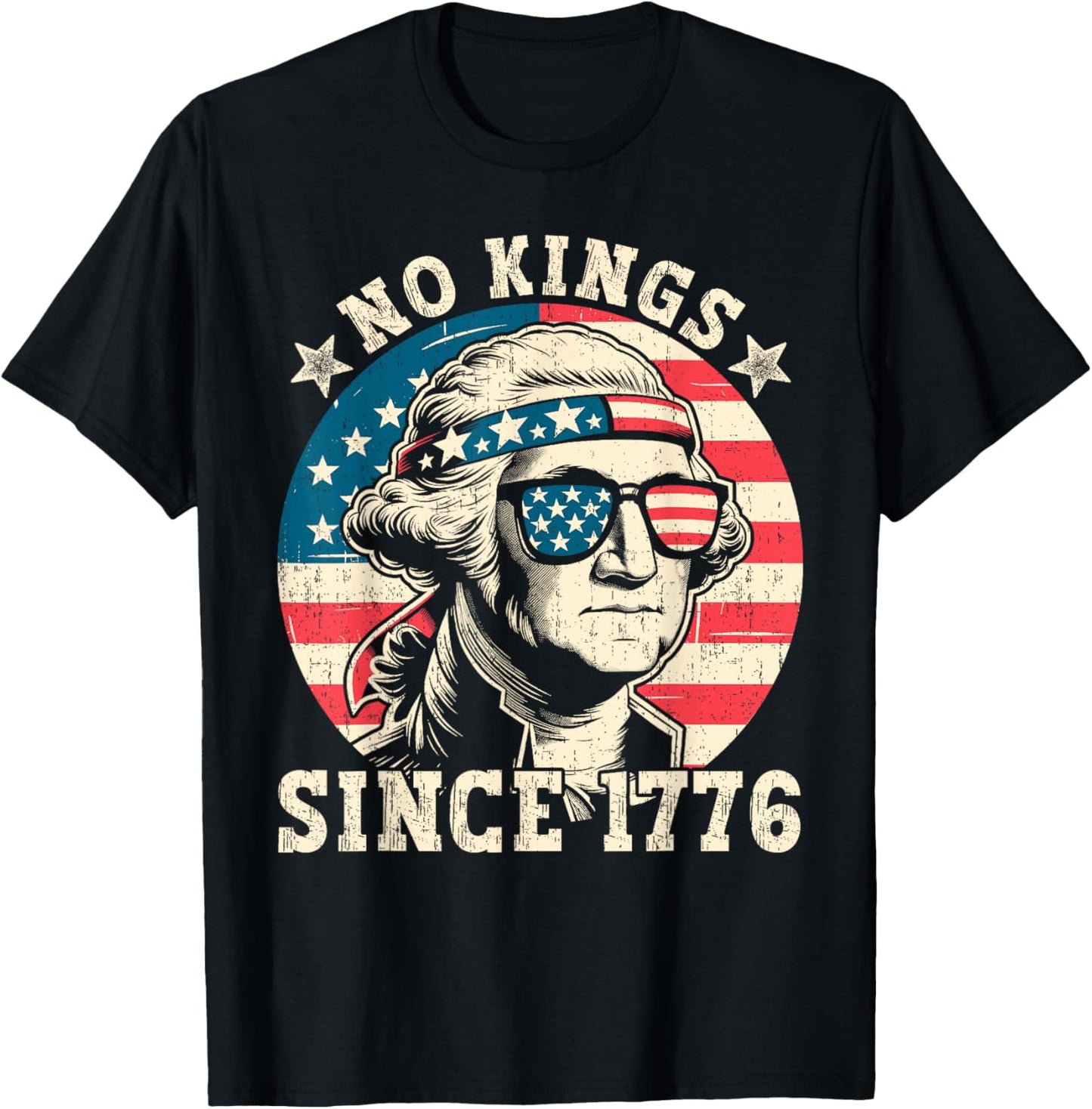 4th Of July No Kings Since 1776 American Men Women Kids T-shirt